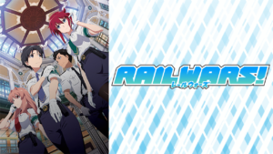 RAIL WARS！の画像